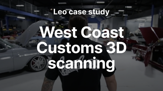 Artec Eva and Leo meet world-famous West Coast Customs